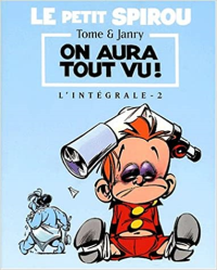 On aura tout vu : Le petit spirou tome 2